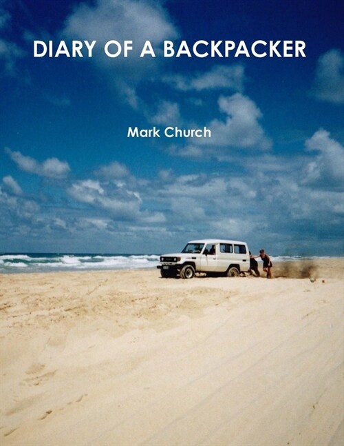 Diary of a Backpacker (Paperback)