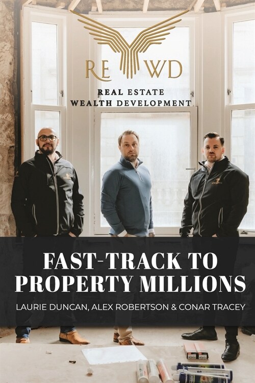 Fast-Track to Property Millions (Paperback)