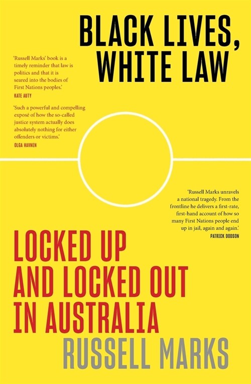 Black Lives, White Law (Paperback)