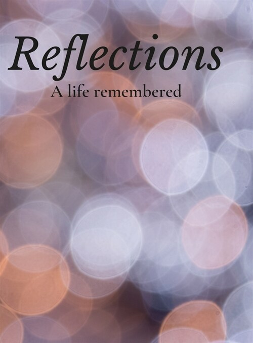 Reflections (Hardcover)