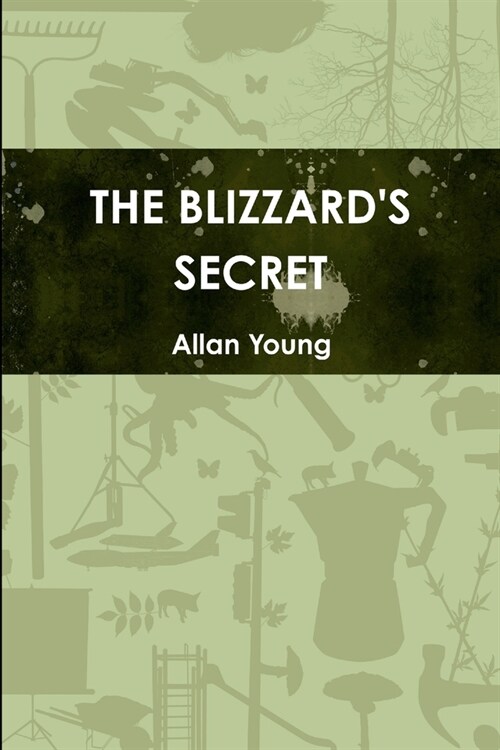 The Blizzards Secret (Paperback)