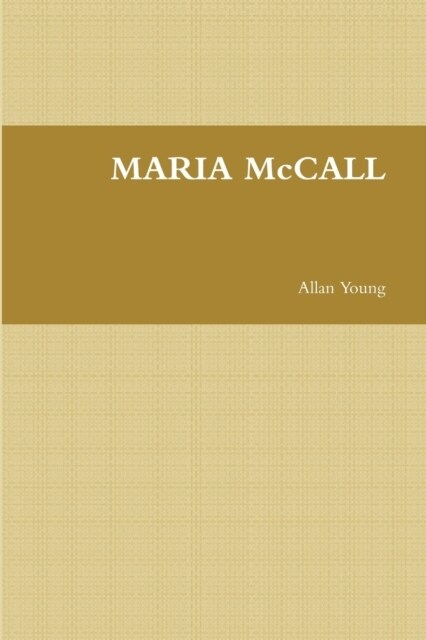 MARIA McCALL (Paperback)