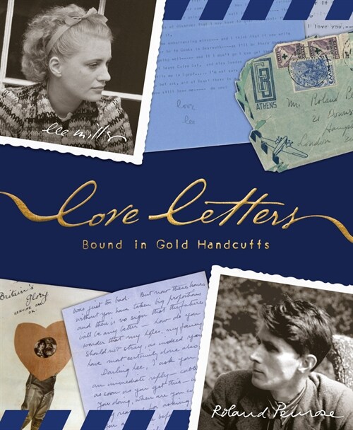 Love Letters Bound in Gold Handcuffs (Hardcover)