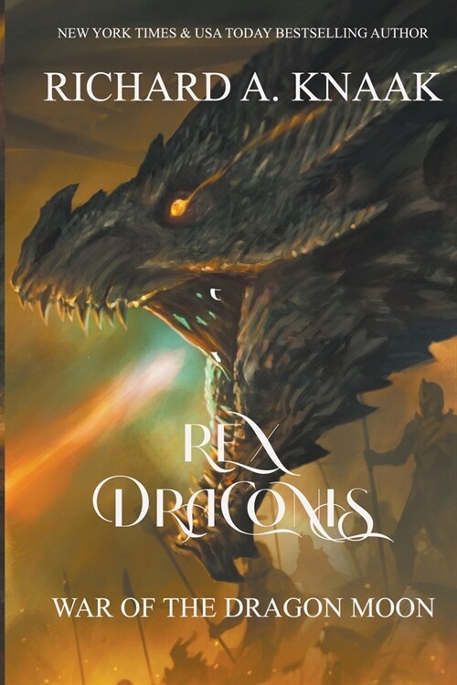 Rex Draconis: War of the Dragon Moon (Paperback)