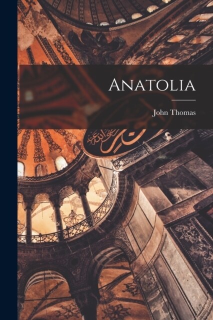 Anatolia (Paperback)