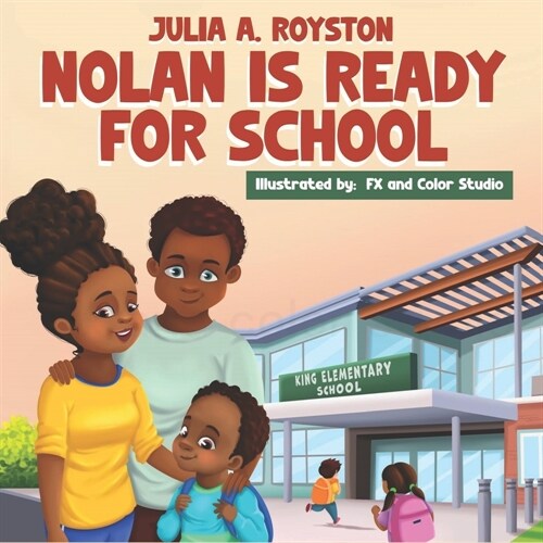 Nolan is Ready for School (Paperback)