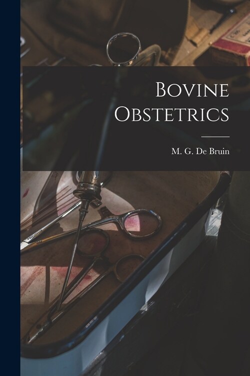 Bovine Obstetrics (Paperback)