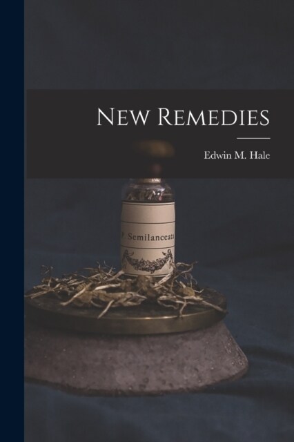 New Remedies (Paperback)