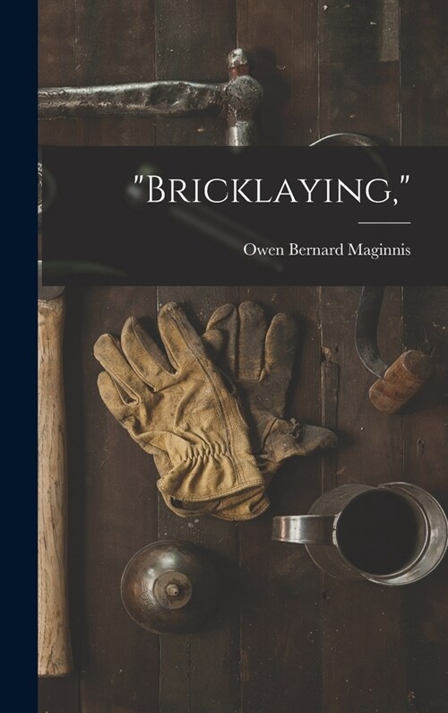 Bricklaying, (Hardcover)