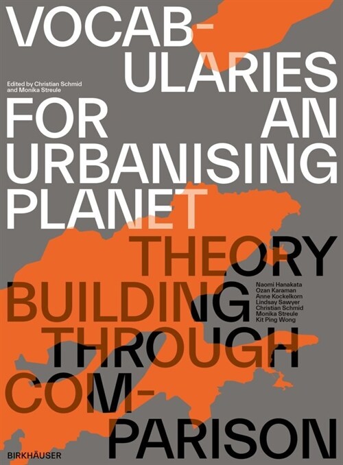 Vocabularies for an Urbanising Planet: Theory Building Through Comparison (Paperback)