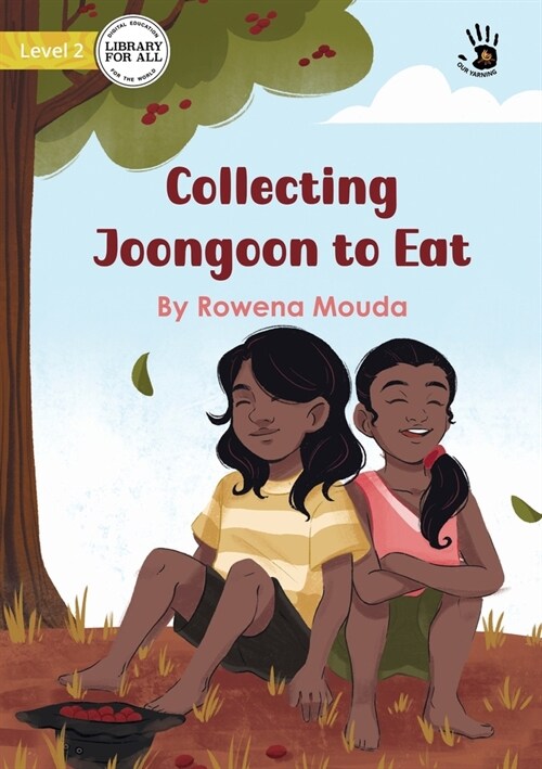 Collecting Joongoon to Eat - Our Yarning (Paperback)