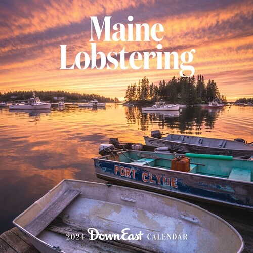 2024 Maine Lobstering Wall Calendar (Wall)