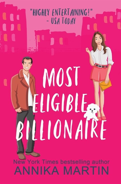 Most Eligible Billionaire: an enemies-to-lovers romantic comedy (Paperback)