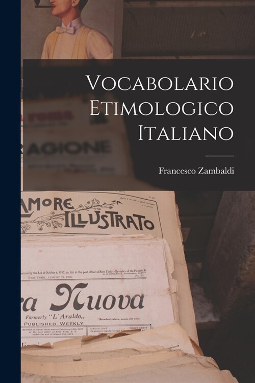 Vocabolario Etimologico Italiano (Paperback)