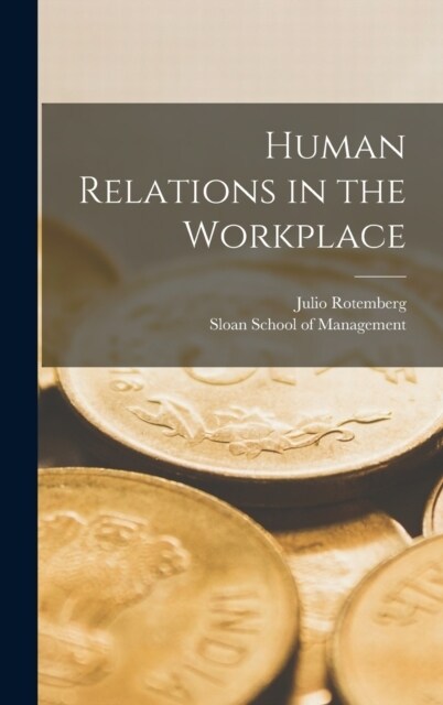 Human Relations in the Workplace (Hardcover)