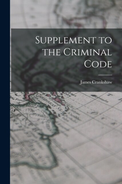 Supplement to the Criminal Code (Paperback)
