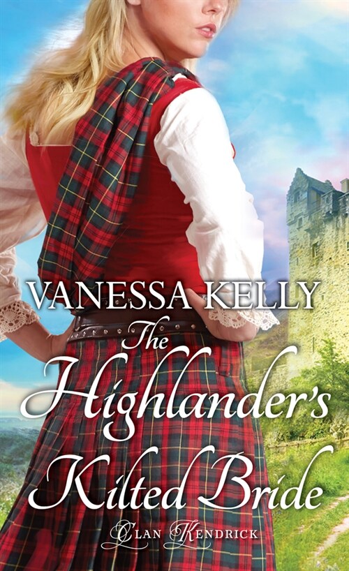 The Highlanders Kilted Bride (Mass Market Paperback)