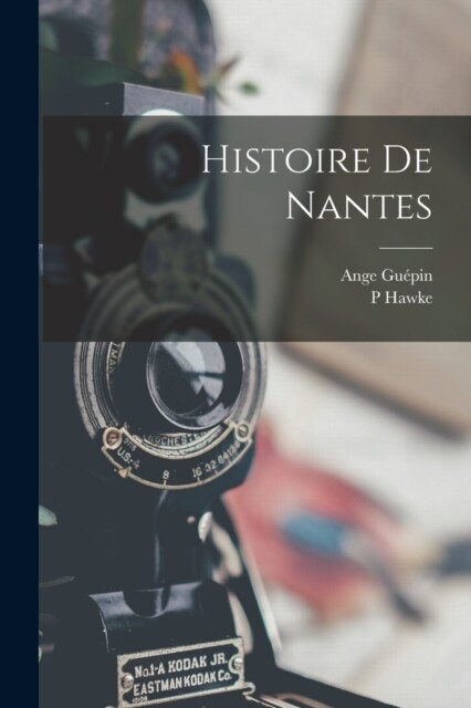 Histoire De Nantes (Paperback)