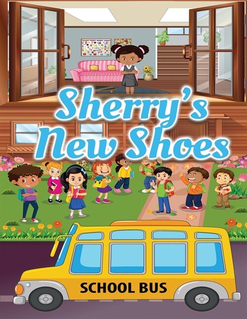 Sherrys New Shoes (Paperback)