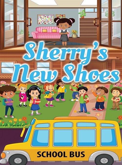 Sherrys New Shoes (Hardcover)