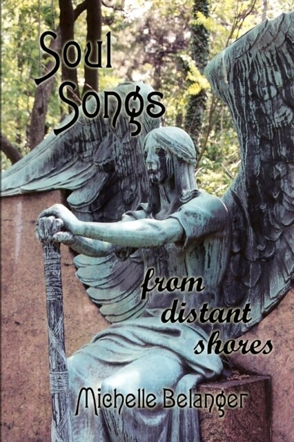 Soul Songs from Distant Shores (Paperback)