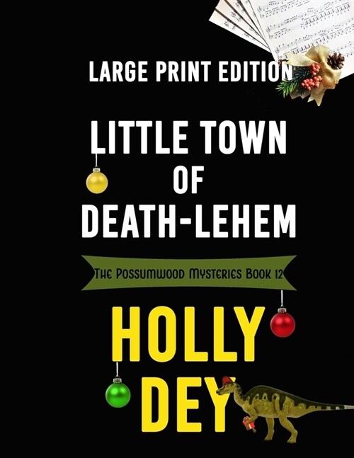 Little Town of Death-Lehem: Large Print Edition (Paperback)