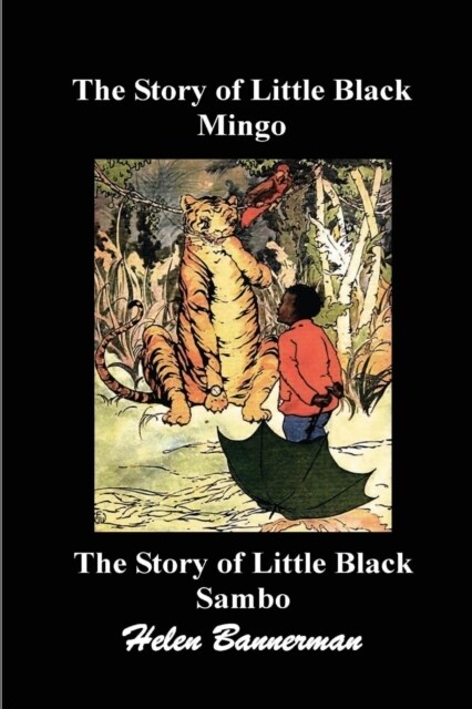 The Story of Little Black Mingo And The Story of Little Black Sambo (Paperback)