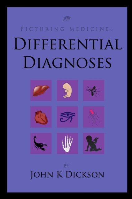 Picturing Medicine - Differential Diagnoses (Paperback)