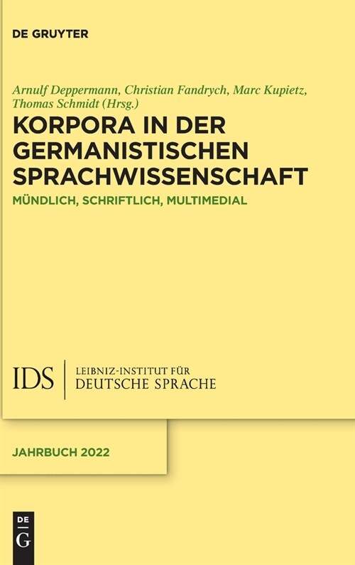 Korpora in der germanistischen Sprachwissenschaft (Hardcover)