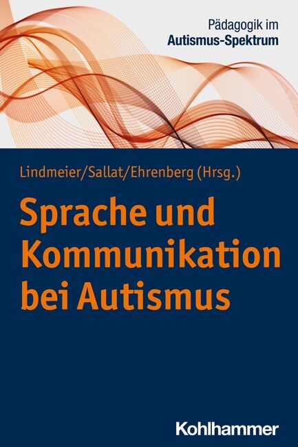 Sprache Und Kommunikation Bei Autismus (Paperback)