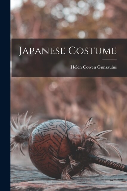 Japanese Costume (Paperback)