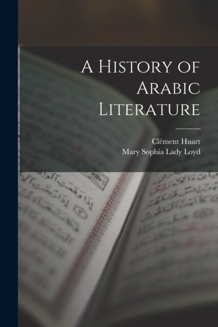 A History of Arabic Literature (Paperback)