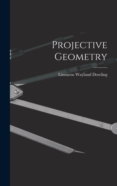 Projective Geometry (Hardcover)