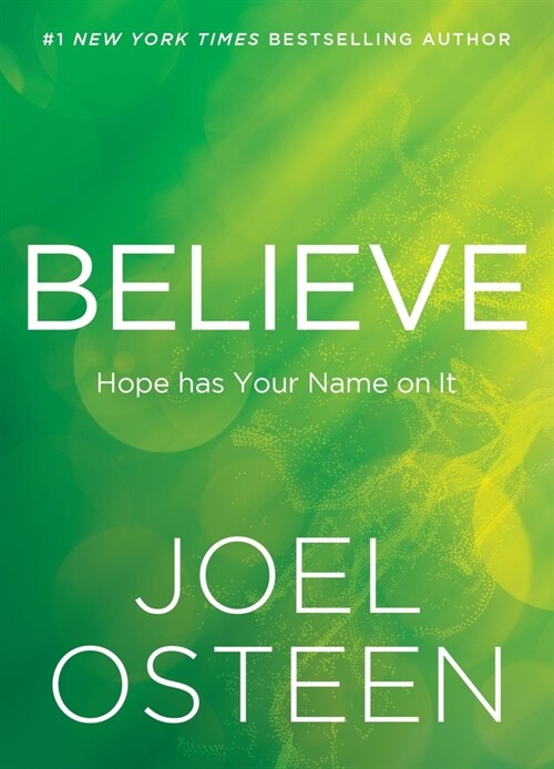 Believe: Hope Has Your Name on It (Hardcover)