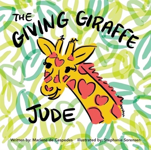 The Giving Giraffe Jude (Paperback)