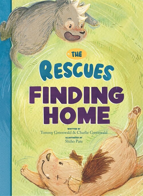 The Rescues Finding Home (Hardcover)