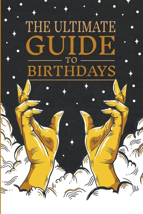 The Ultimate Guide to Birthdays (Paperback)