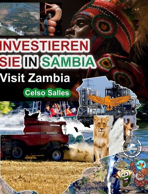 INVESTIEREN SIE IN SAMBIA - VISIT ZAMBIA - Celso Salles: Investieren Sie in die Afrika-Sammlung (Hardcover)