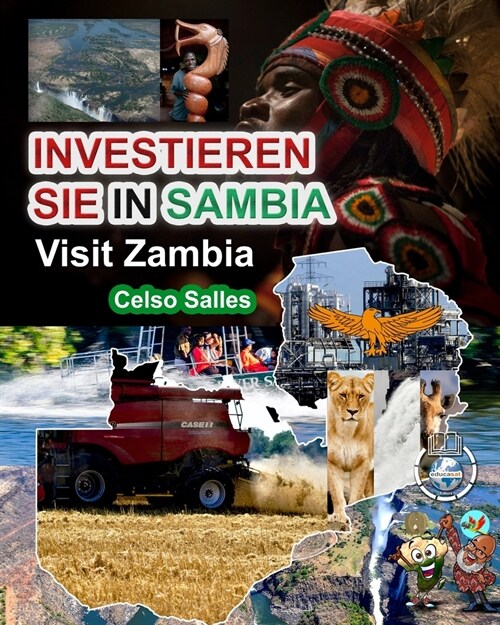 INVESTIEREN SIE IN SAMBIA - VISIT ZAMBIA - Celso Salles: Investieren Sie in die Afrika-Sammlung (Paperback)