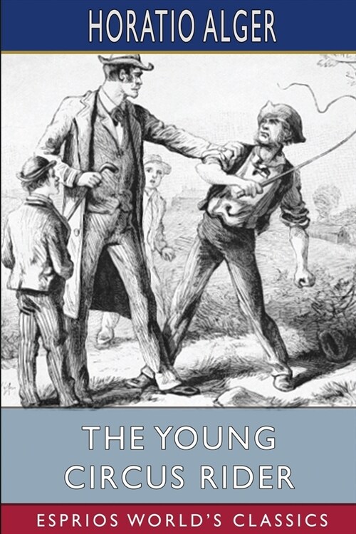 The Young Circus Rider (Esprios Classics) (Paperback)