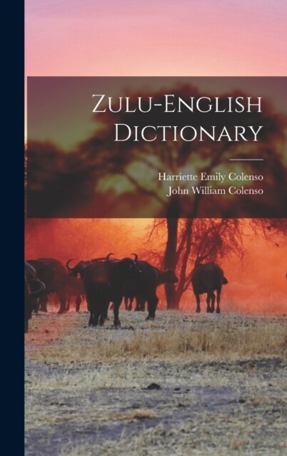 Zulu-English Dictionary (Hardcover)