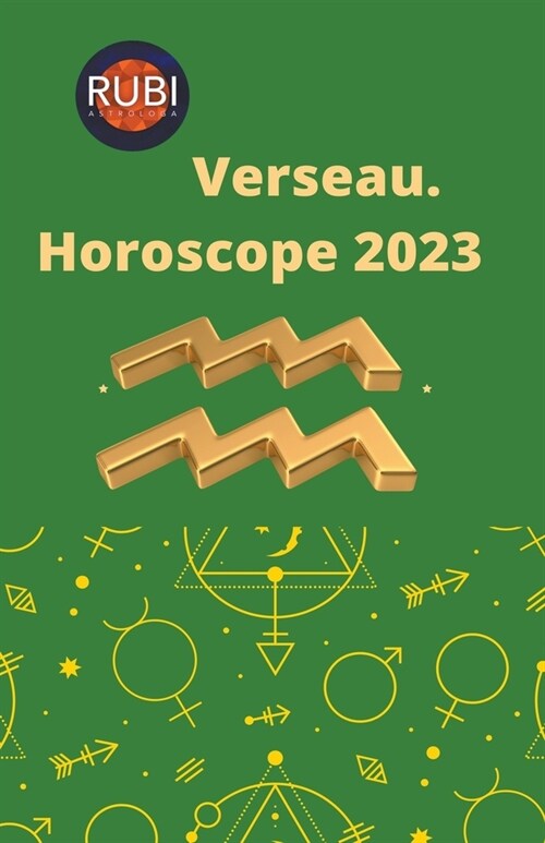 Verseau Horoscope 2023 (Paperback)