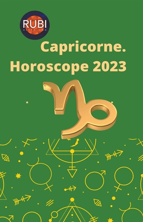 Capricorne Horoscope 2023 (Paperback)