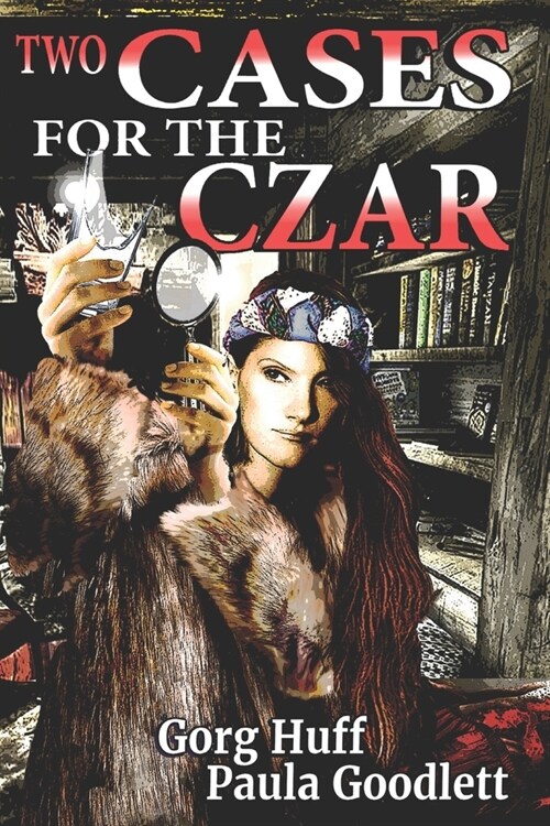 Two Cases for the Czar (Paperback)