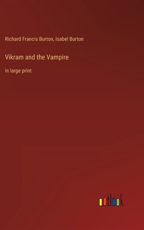 Vikram and the Vampire: in large print (Hardcover)