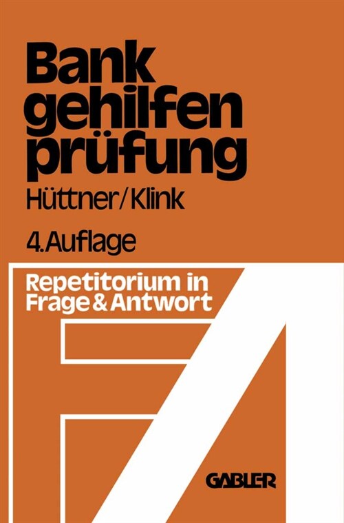 Die Bankgehilfenpr?ung in Frage und Antwort (Paperback)