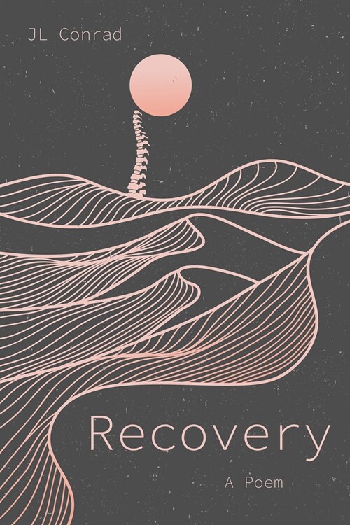 Recovery: A Poem (Paperback)