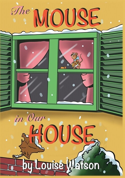 The Mouse In Our House (Paperback)