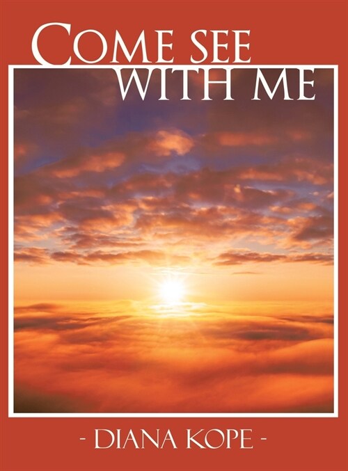 Come See with Me (Hardcover)