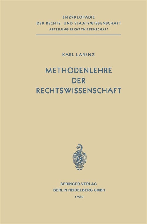 Methodenlehre der Rechtswissenschaft (Paperback)
